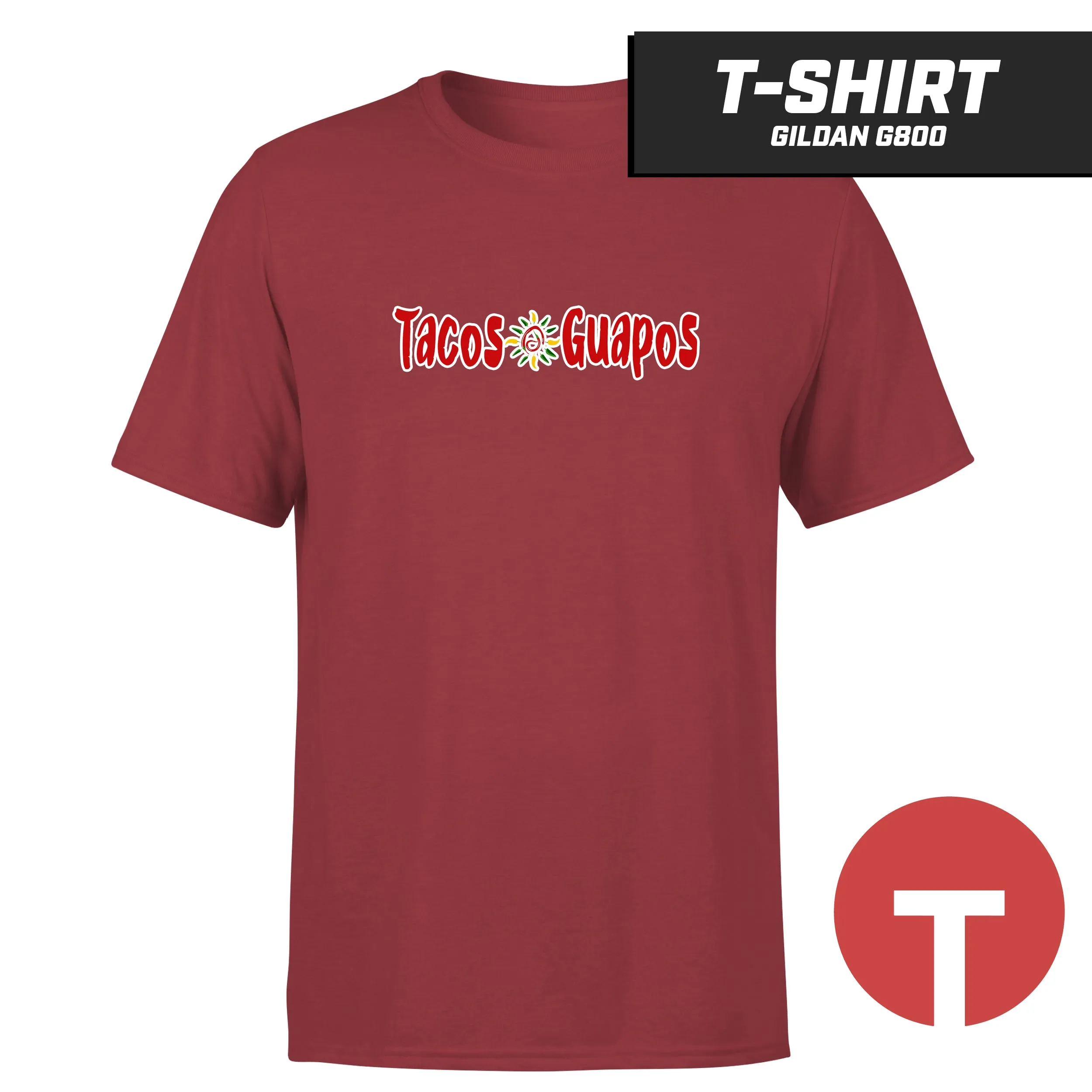 Tacos Guapos - T-Shirt Gildan G800